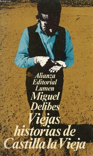 Viejas Historias De Castilla La Vieja