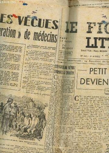 Le Figaro Litteraire - N°354 - 31 Janvier 1953 / Petit Printemps Deviendra Grand - Scenes Vecues D'une Epuration De Medecins - Un Laureat Plus Riche Encore De Projets Que De Gloire - ....