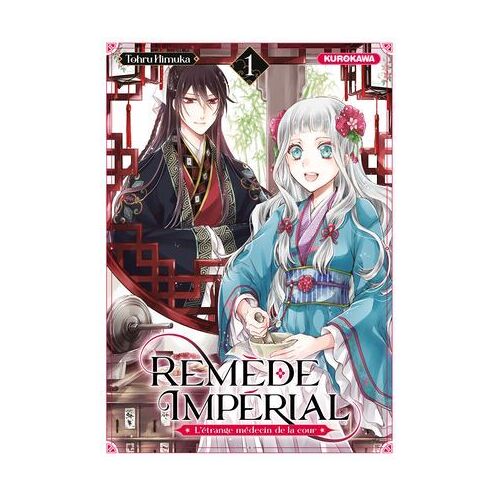 Remède Impérial - L'étrange Médecin De La Cour - Tome 1