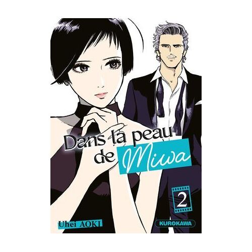 Dans La Peau De Miwa - Tome 2