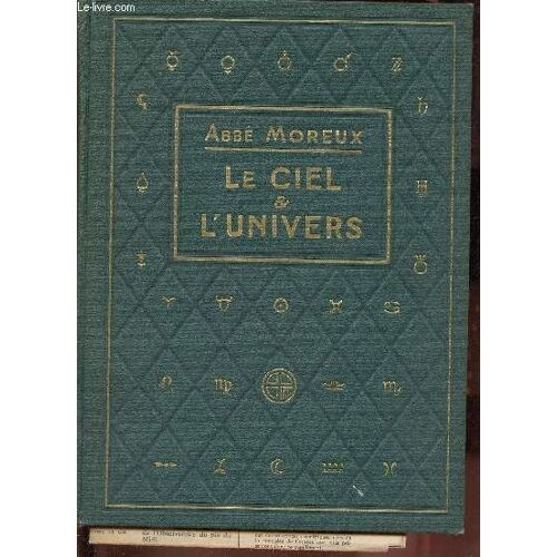 Astronomie Moderne - Le Ciel Et L Univers.