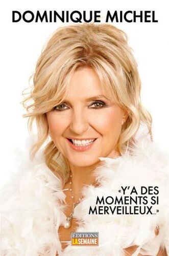 Y'a Des Moments Si Merveilleux