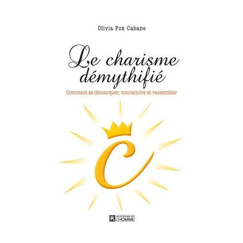 Le Charisme Démythifié