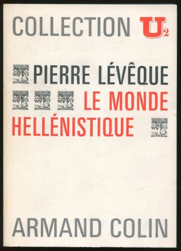 Le Monde Hellénistique