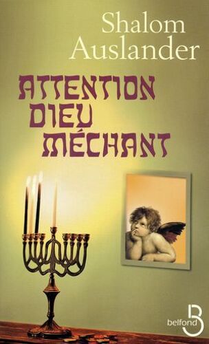 Attention Dieu Méchant