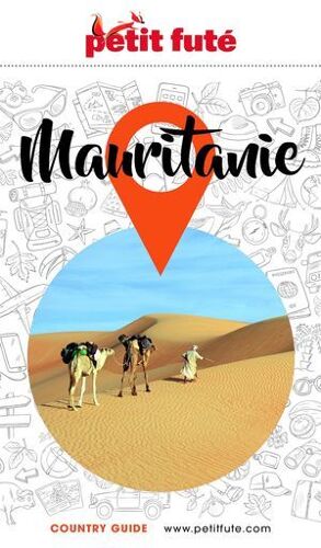 Mauritanie 2023/2024 Petit Futé