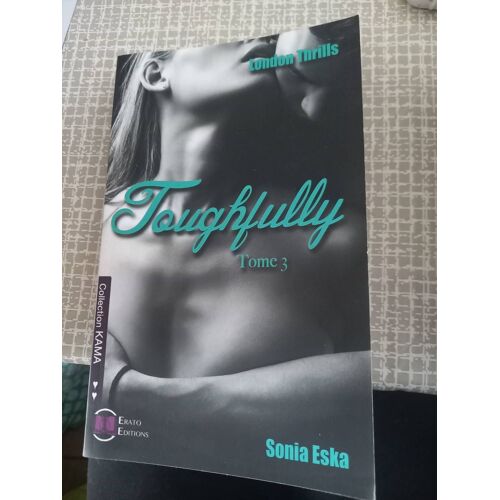 London Thrills - Tome 3 - Toughfully