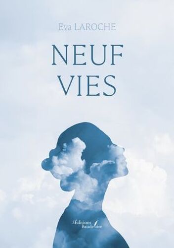Neuf Vies