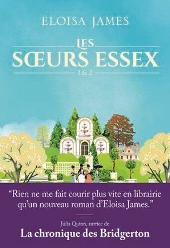 Les Soeurs Essex (Tomes 1 & 2)