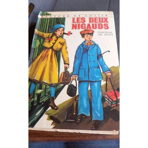 Comtesse De Segur Les Deux Nigauds