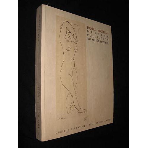 Henri Matisse, Dessins, Collection Du Musée Matisse (Nantes, Décembre 1988-Janvuer 1989 ; Nîmes, Février-Mars 1989 ; Saint-Etienne, Été 1989)