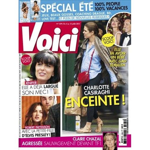 Voici N° 1339 - 5/12 Juillet 2013 - Casiraghi Jenifer Chazal Pattinson