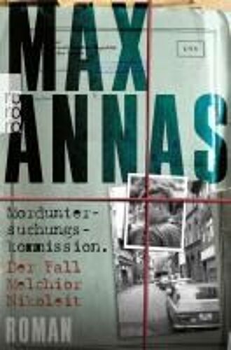 Morduntersuchungskommission: Der Fall Melchior Nikoleit