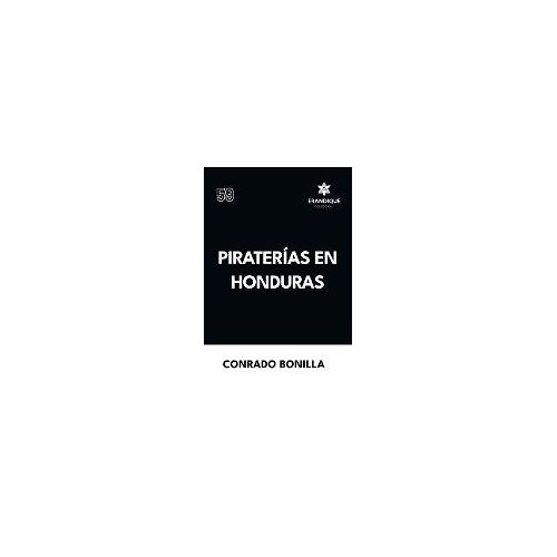 Piraterías En Honduras