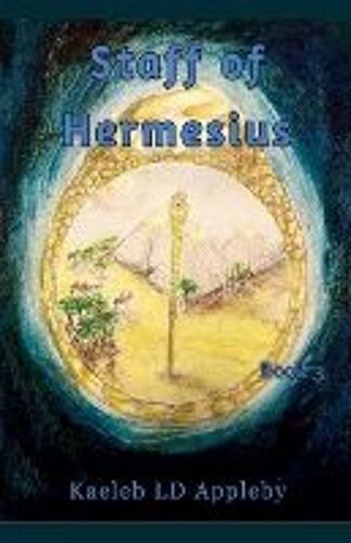 The Staff Of Hermesius