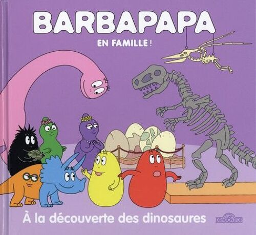 Barbapapa - A La Découverte Des Dinosaures