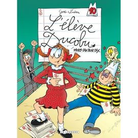 L'élève Ducobu - Tome 10 - Miss Dix Sur Dix