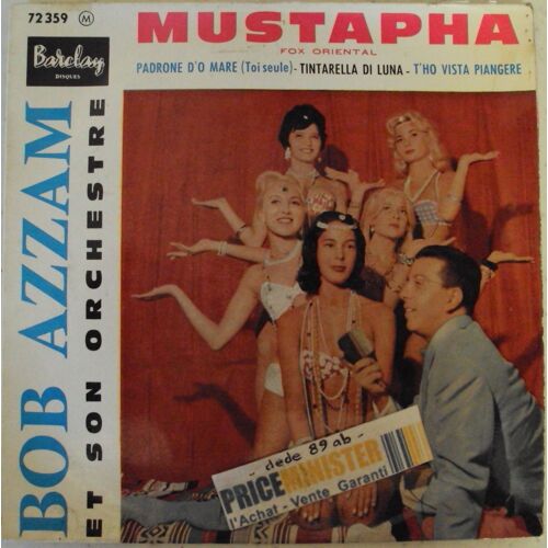 Mustapha - Padrone D' O Mare (Toi Seule) - Tintarella Di Luna - T' Ho Vista Piangere.