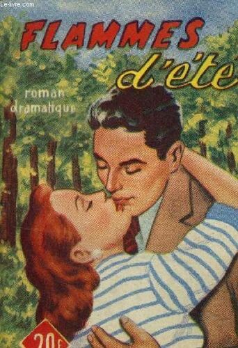 Flammes D Été, Collection Le Livre Favori