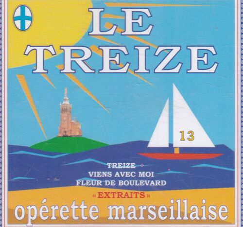 Le Treize Cd Operette Marseillaise