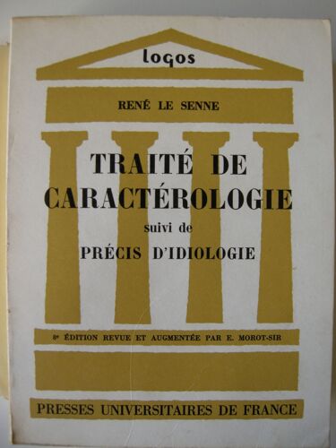 Traité De Caractérologie