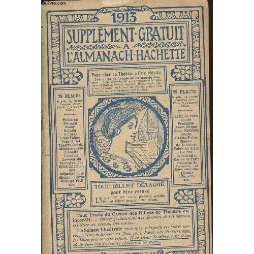 Supplément Gratuit À L Almanach Hachette - 1913