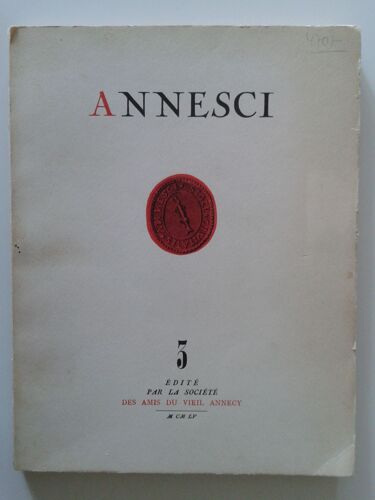 Annesci N°3 - Annecy Aux Temps Gallo-Romains