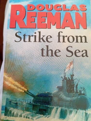 Douglas Reeman Strike From The Sea