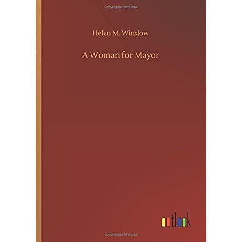 A Woman For Mayor