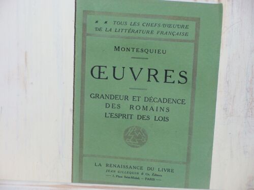 Oeuvres Tome Second Grandeur Et Décadences Des Romains - L'esprit Des Lois.
