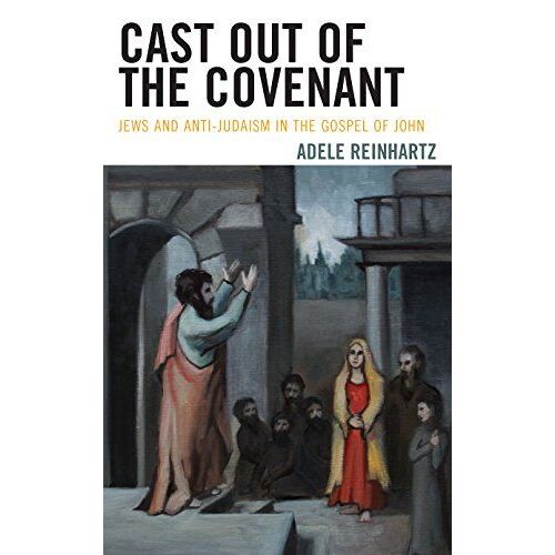 Cast Out Of The Covenant