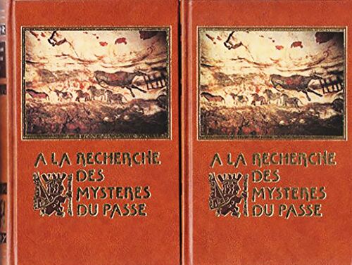 A La Recherche Des Mystères Du Passé (2 Volumes)