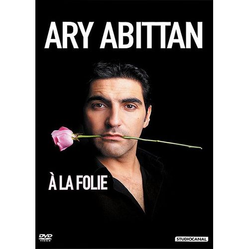 Ary Abittan - À La Folie