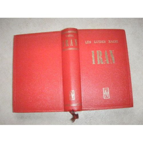 Iran. Les Guides Nagel