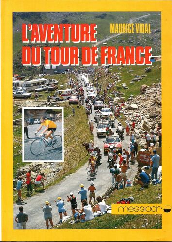L'aventure Du Tour De France