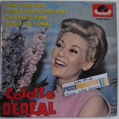 Sonne,Sonne Donc - Cheveux Fous Et Lèvres Roses - Un Moral De Plomb - Puisque L' On S' Aimera .