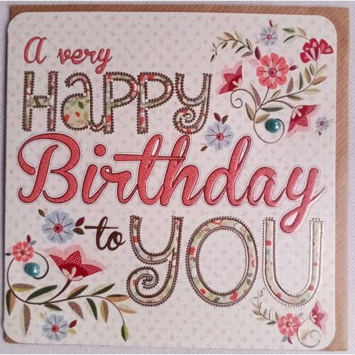 Carte De Voeux - Anniversaire : A Happy Birthday To You - Carte 2 Volets Sans Message + Enveloppe, Impression En 3d (Laura Darrington Design, Fabriquée Au Royaume-Uni)