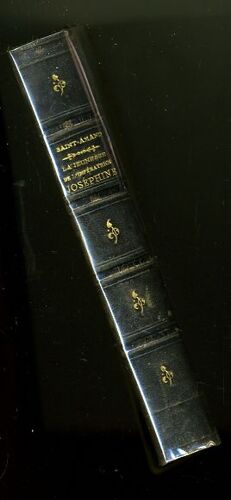"La Jeunesse De L'impératrice Joséphine", Imbert De Saint-Amand, Dentu, 1884