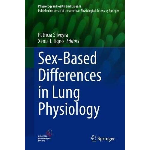 Sex-Based Differences In Lung Physiology