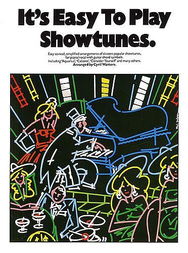 It's Easy To Play Showtunes Piano Voice Guitar
