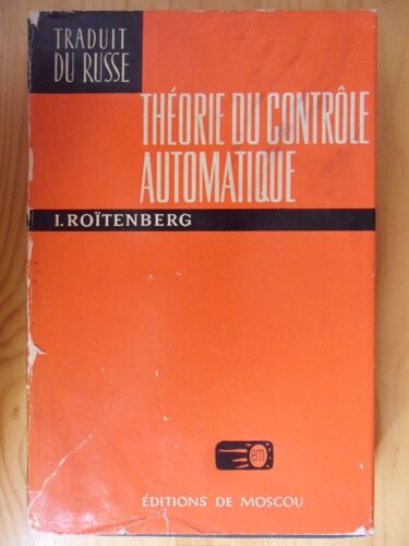 Théorie Du Contrôle Automatique (Traduit Du Russe Par Valentin Polonski)