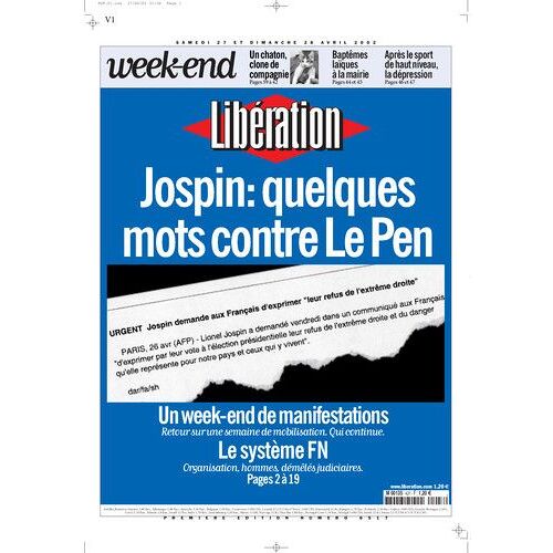 Libération 6517 : Jospin, Quelques Mots Contre Le Pen