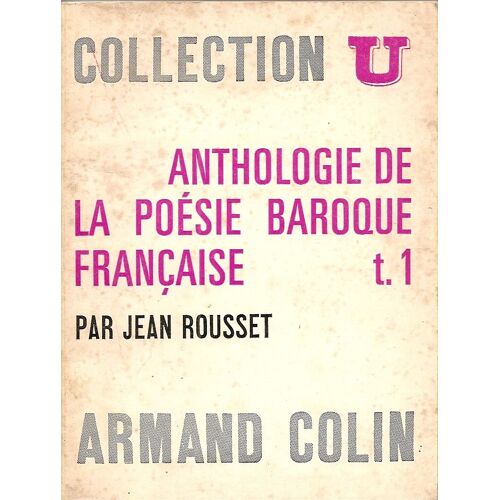 Anthologie De La Poesie Baroque Francaise T.1