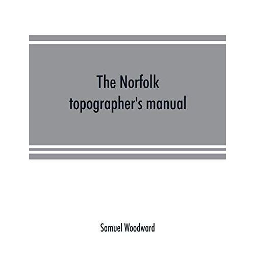 The Norfolk Topographer's Manual