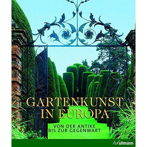Gartenkunst In Europa