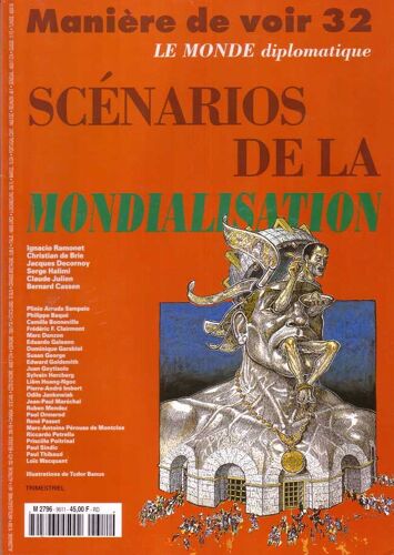 Manière De Voir 32 - Le Monde Diplomatique - Scénarios De La Mondialisation.