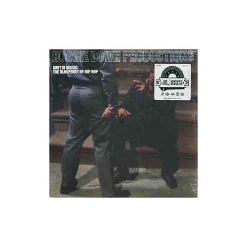 Boogie Down Productions - Ghetto Music: The Blueprint Of Hip Hop