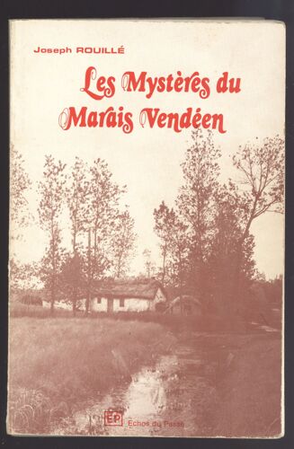 Les Mysteres Du Marais Vendeen