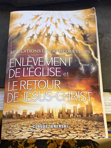 Enlèvement De L’Église Et Le Retour De Jesus Christ Tome 2 Ignerski 