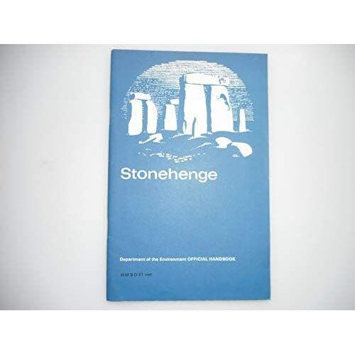 Stonehenge, Wiltshire (Ancient Monuments And Historic Buildings)